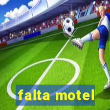 falta motel